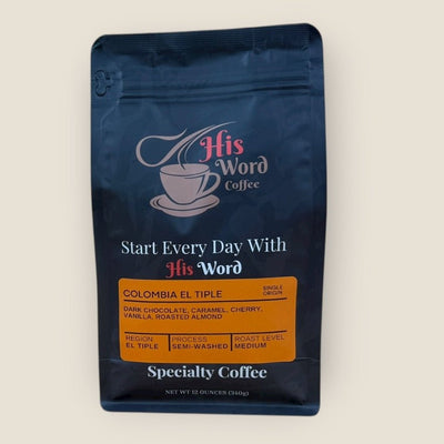 Colombia El Tiple 12oz coffee bag front, His Word Coffee branding, medium roast Colombia Huila
